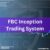 FBC Inception Trading System